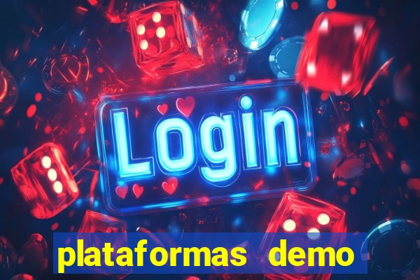 plataformas demo para jogar