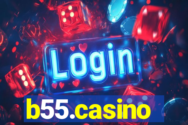 b55.casino