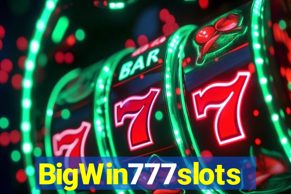 BigWin777slots