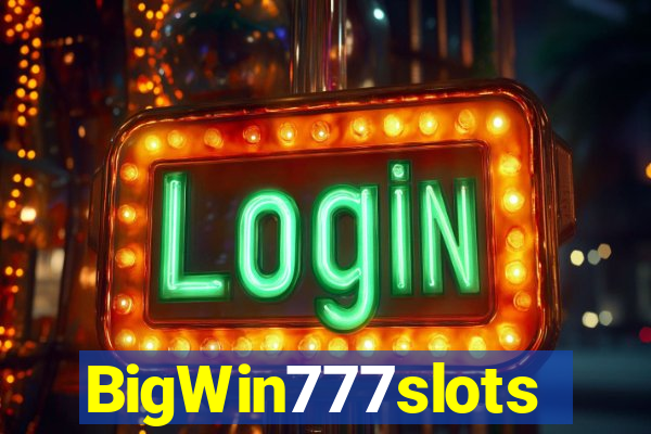 BigWin777slots