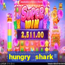 hungry shark evolution dinheiro infinito