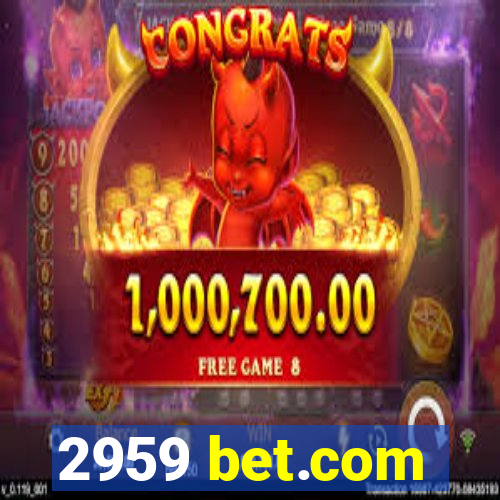 2959 bet.com