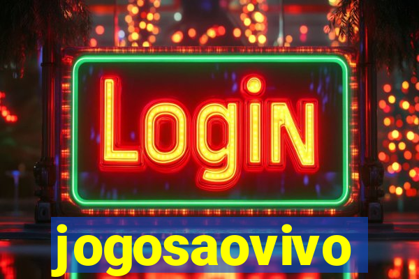 jogosaovivo