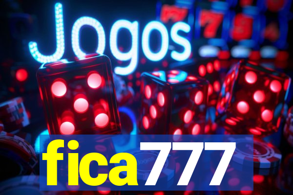 fica777