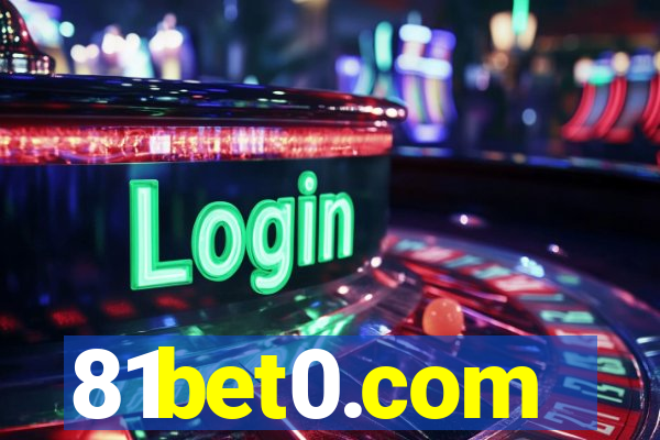 81bet0.com