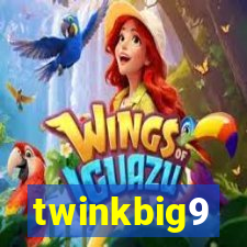 twinkbig9