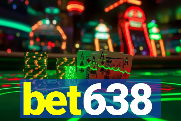 bet638