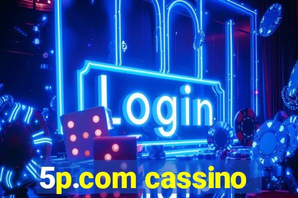 5p.com cassino