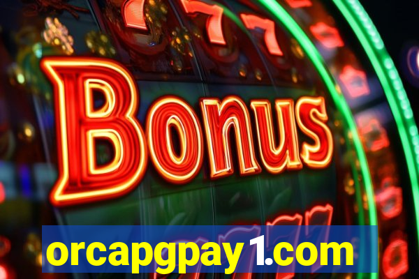 orcapgpay1.com