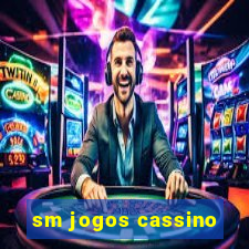 sm jogos cassino