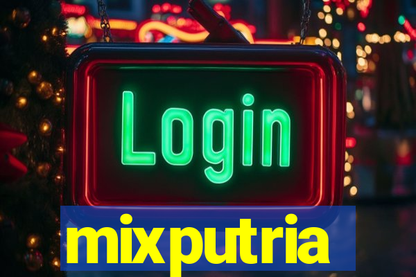 mixputria