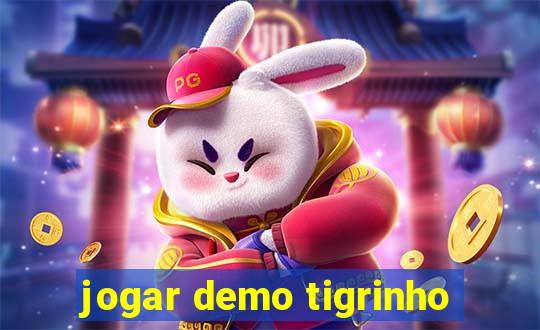 jogar demo tigrinho