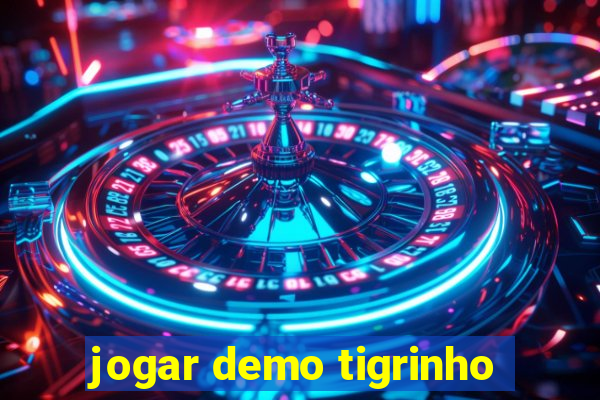 jogar demo tigrinho