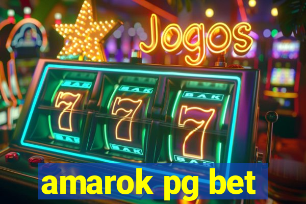 amarok pg bet