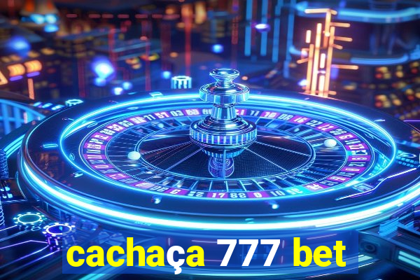 cachaça 777 bet