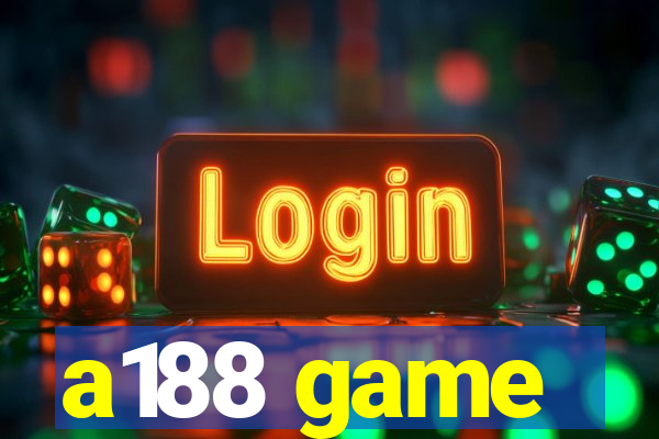 a188 game