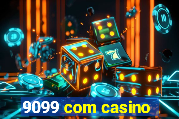 9099 com casino