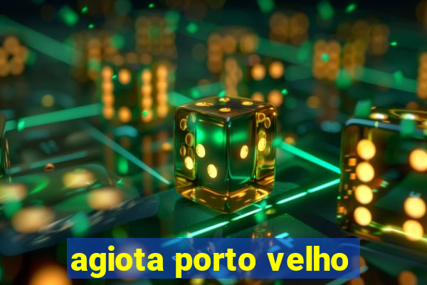 agiota porto velho