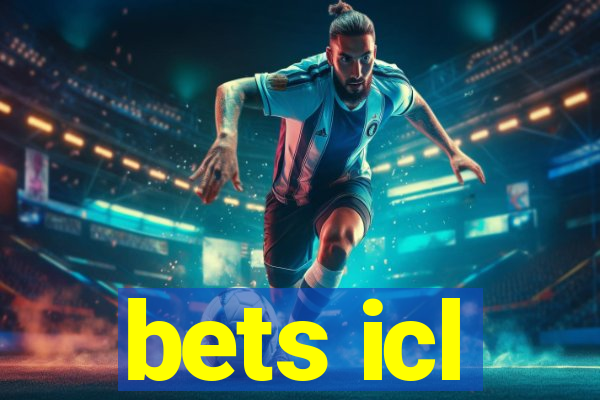 bets icl