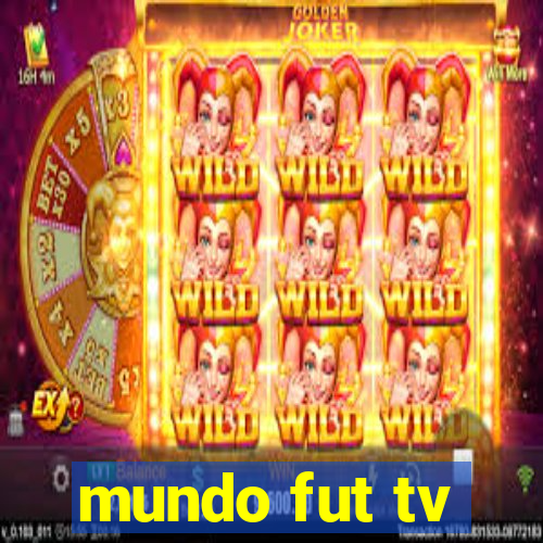 mundo fut tv