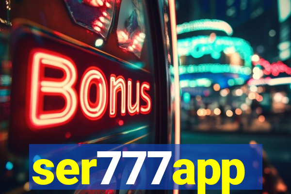 ser777app