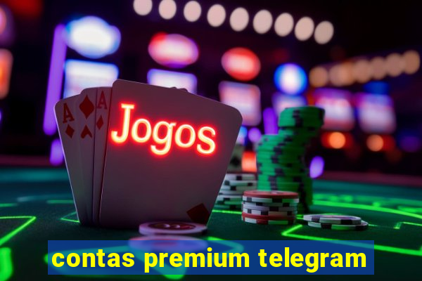 contas premium telegram