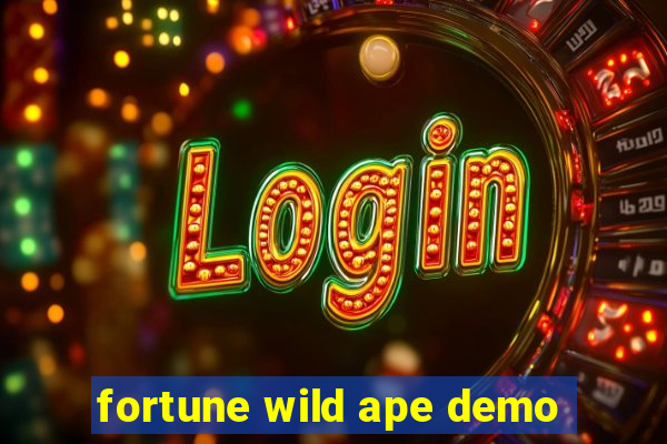 fortune wild ape demo