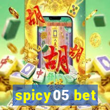 spicy05 bet