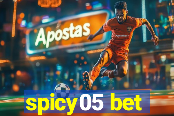 spicy05 bet