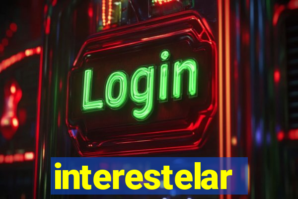 interestelar completo dublado hd