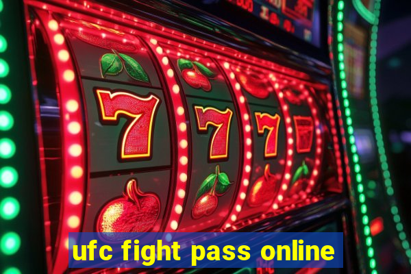 ufc fight pass online