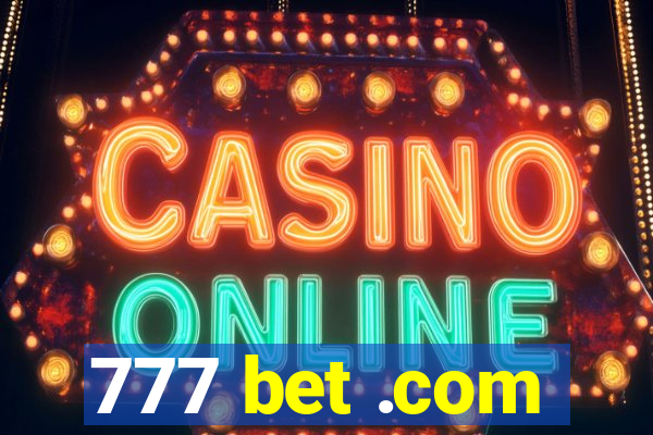 777 bet .com