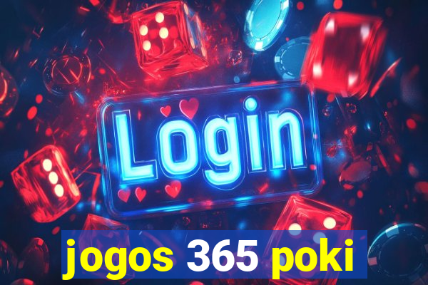 jogos 365 poki