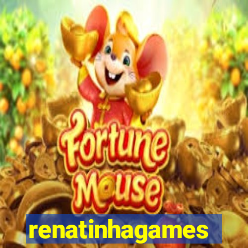 renatinhagames