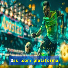 3ss .com plataforma de jogos