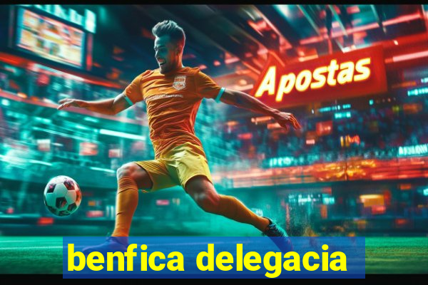 benfica delegacia