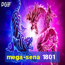 mega-sena 1801