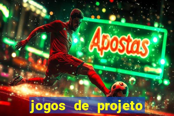 jogos de projeto de vida