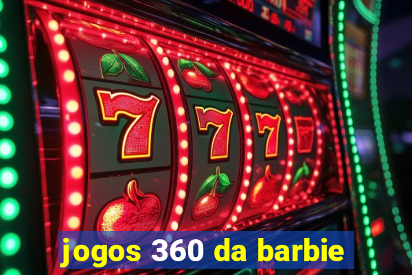 jogos 360 da barbie