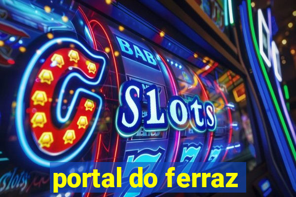 portal do ferraz