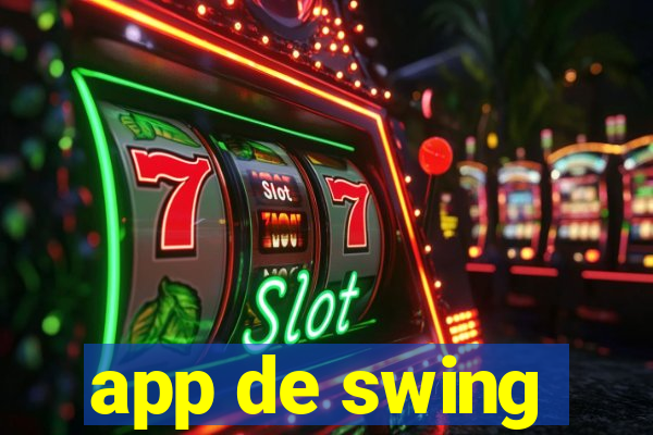 app de swing