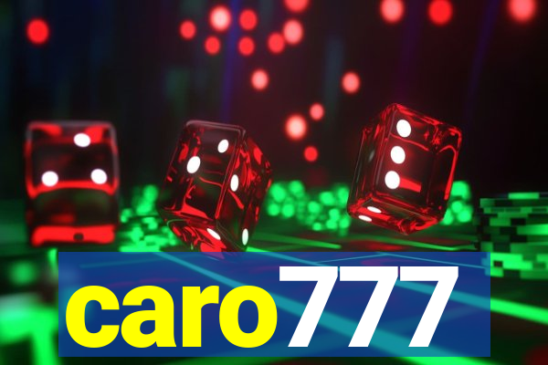 caro777