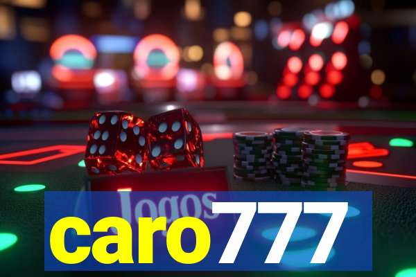 caro777