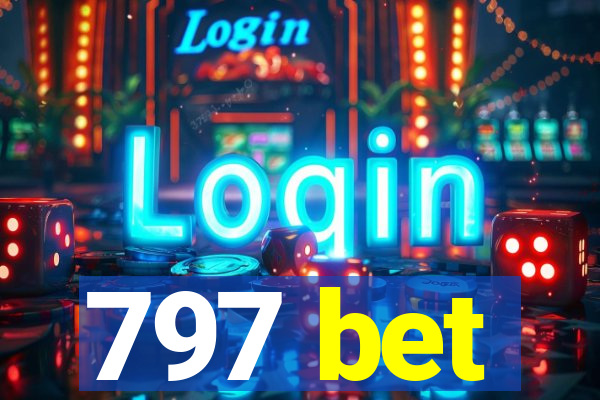 797 bet