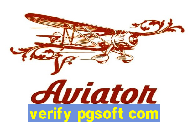 verify pgsoft com