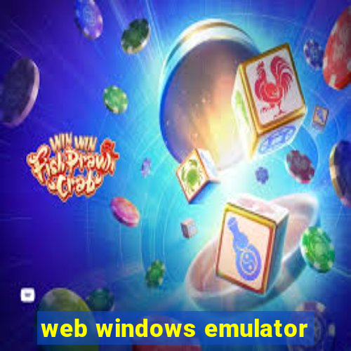 web windows emulator