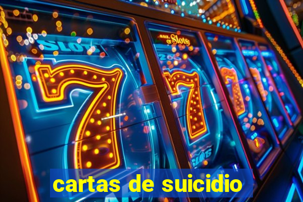 cartas de suicidio