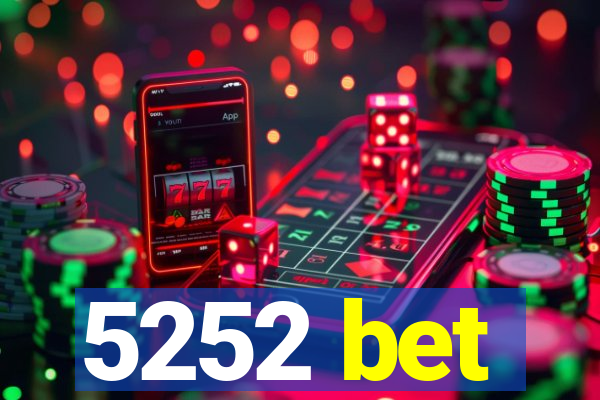 5252 bet