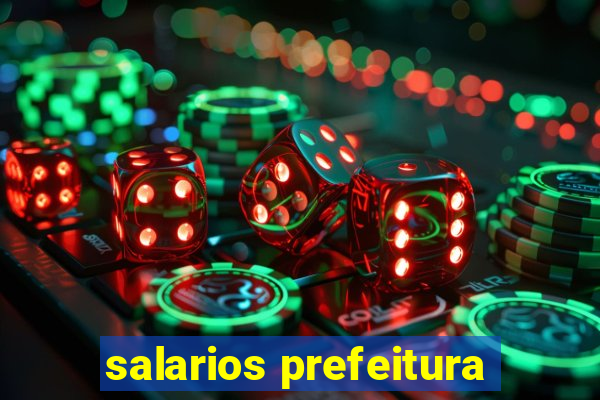 salarios prefeitura