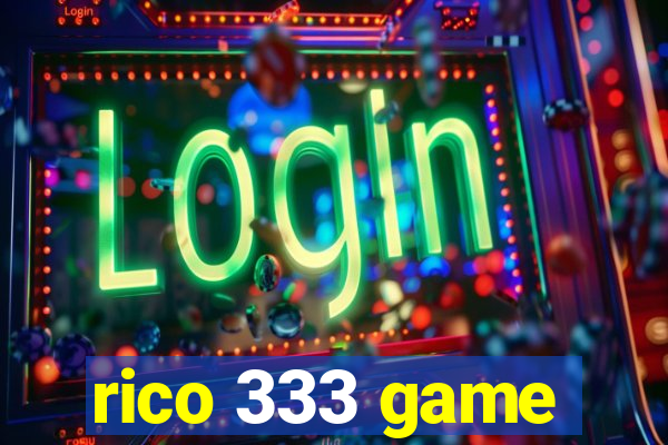 rico 333 game